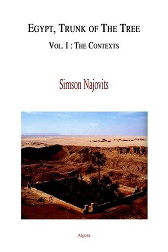 Buy Egypt, Trunk of the Tree: The Contexts: v. I Book Online at Low ...