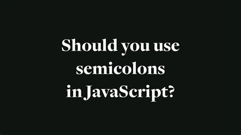 JavaScript Semicolon Best Practice 的图像结果