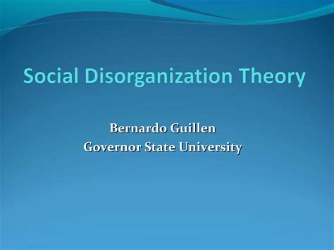 Social Disorganization Theory | PPT