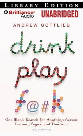 Buy Drink, Play, F@#k: One Man's Serach for Anything Across Ireland ...