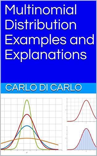 Multinomial Distribution Examples and Explanations eBook : Di Carlo ...