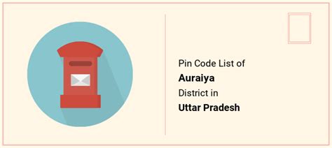 Auraiya District Pin Code List, Uttar Pradesh | PinCodeArea.in