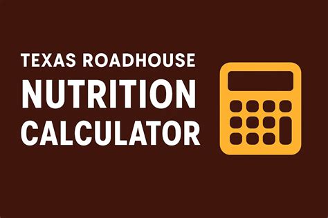 Texas Roadhouse Nutrition Calculator & Calorie Counter 2026
