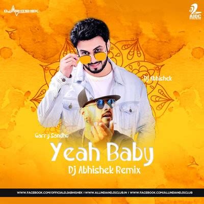 AIDC - Yeah Baby (Remix) - Garry Sandhu - DJ Abhishek