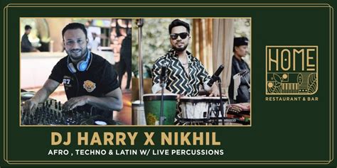 DJ HARRY X NIKHIL - AFRO, TECHNO & LATIN music-shows Event Tickets ...