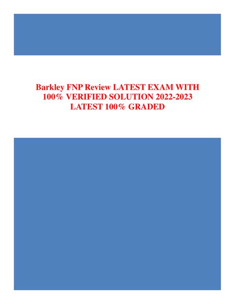 Barkley FNP Review LATEST EXAM WITH100% VERIFIED SOLUTION 2022 ...