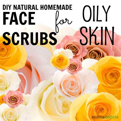 3 DIY Homemade Face Scrub Recipes for Oily Skin - HubPages