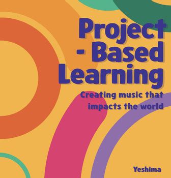 Project-Based Learning Examples Music 的图像结果