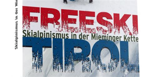 Review - Freeski Tirol: Ski mountaineering in the Mieminger Kette ...