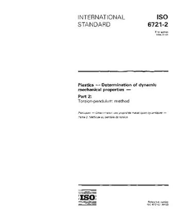 ISO 6721-2:1994, Plastics - Determination of dynamic mechanical ...