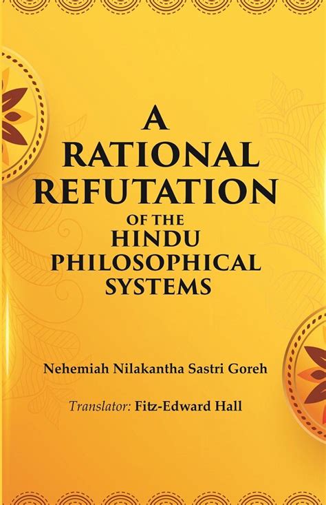 A Rational Refutation of the Hindu Philosophical Systems Book Online ...