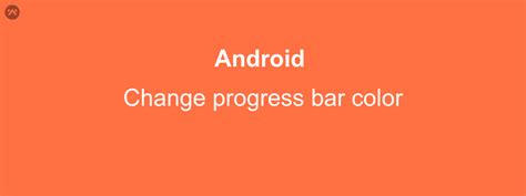 Image result for How to Color Progress Bar in Android Studio