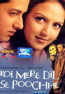 Koi Mere Dil Se Poochhe Movie: Showtimes, Review, Songs, Trailer ...