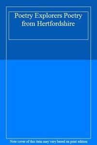 Poetry Explorers Poetry from Hertfordshire : Hunt, Connie: Amazon.in: Books