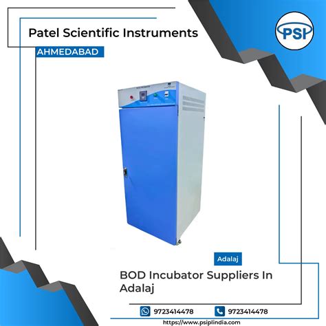 BOD Incubator Suppliers In Adalaj - Patel Scientific Instruments ...