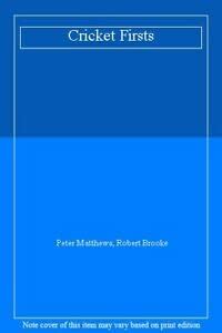 Buy Cricket Firsts Book Online at Low Prices in India | Cricket Firsts ...