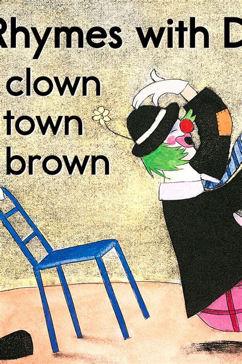 Word That Rhymes With Down at John Hipple blog