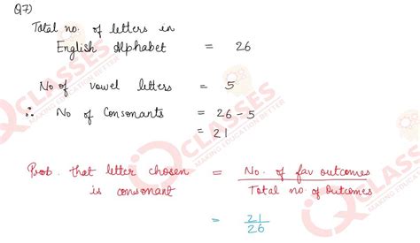 Q7 A letter of English alphabet is chosen at random. Determine the ...