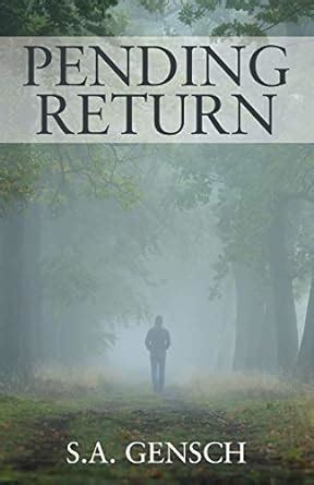 Pending Return : Gensch, S a: Amazon.in: Books