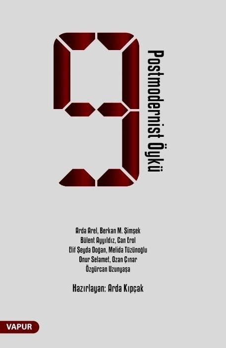 Yeni Kitap: “9 Postmodernist Öykü” | Uykusuzluk Kulesi