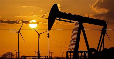 Govt cuts windfall tax on petroleum Crude to Rs. 4,600 per tonne [Read ...