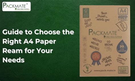 Guide to Choose the Right A4 Paper for Your Needs – Packmate Grreen LLP
