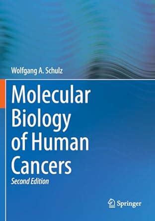 Buy Molecular Biology of Human Cancers Book Online at Low Prices in ...