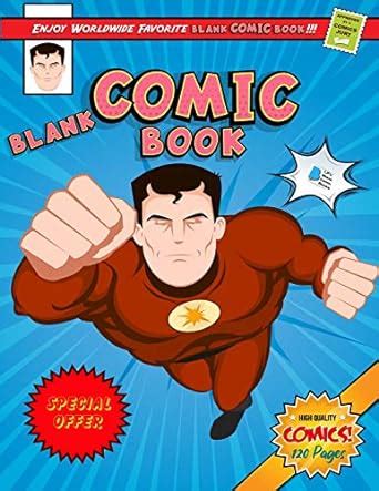 Blank Comic Book: Create Your Own Comics with this Comic Book Journal ...