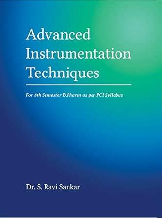 Buy Advanced Instrumentation Techniques Book Online at Low Prices in ...