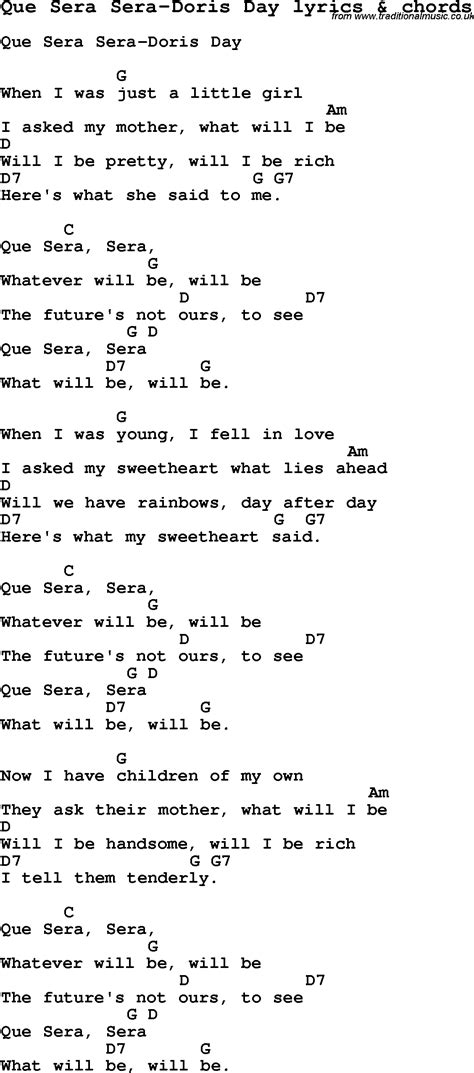 Love Song Lyrics for:Que Sera Sera-Doris Day with chords.