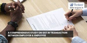 GST in Transaction between Employer and Employee