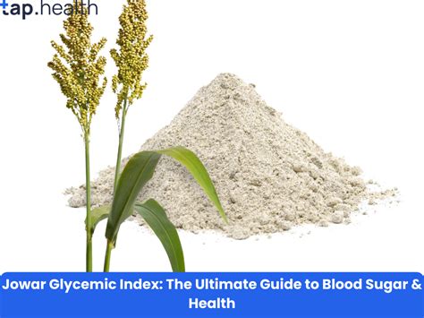 Jowar Glycemic Index: The Ultimate Guide to Blood Sugar & Health