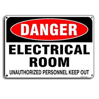 Electrical Room Danger Sign UV Protected Reflective 10 X 7 Inch Rust ...