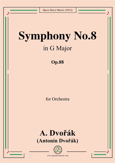 A. Dvorák-Symphony No.8,in G Major,Op.88 (arr. OSM Press) by A. Dvorák ...