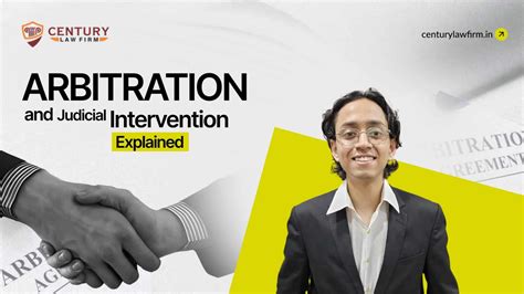 arbitration and judicial intervention Archives - Century Law Firm Blog