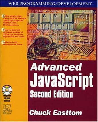 Advanced Javascript : Easttom, Chuck: Amazon.in: Books