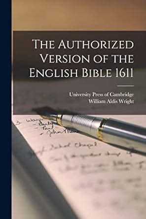 Buy The Authorized Version of the English Bible 1611 Book Online at Low ...