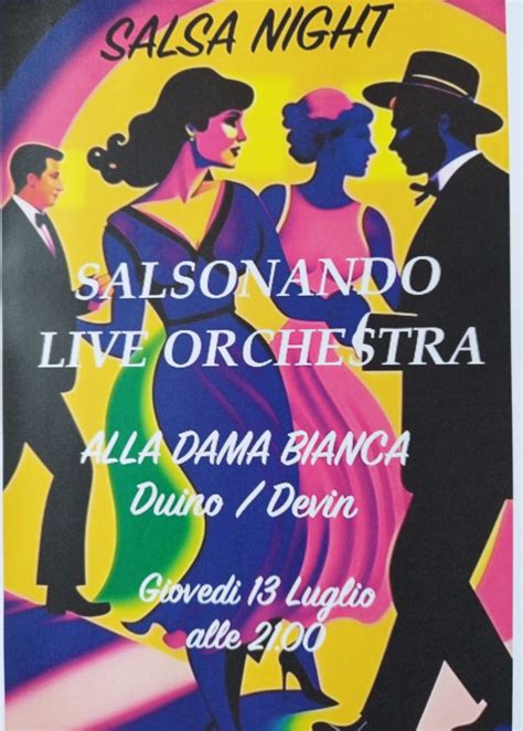 Salsa Night Live Orchestra , Albergo Ristorante Alla Dama Bianca, Via ...
