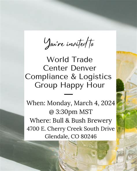 Compliance & Logistics Group Happy Hour - World Trade Center Denver