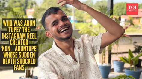 Who is Arun Tupe? Popular Maharashtra reel star ‘kon_aruntupe’ found ...