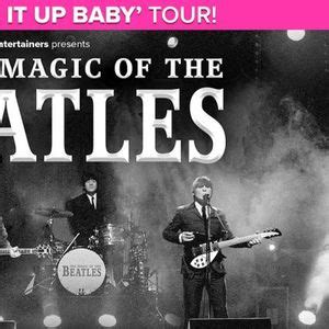 THE MAGIC OF THE BEATLES THE SHAKE IT UP BABY TOUR, Theatr Y Parc a’r ...
