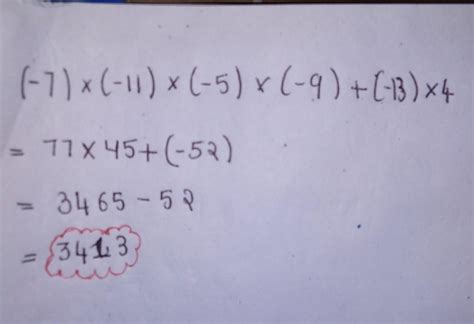 (-7)×(-11)-(-5)×(-9)+(-13)×4 - Brainly.in