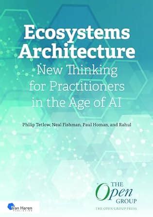Ecosystems Architecture: New Thinking for Practitioners in the Age of ...