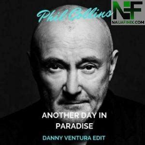 Download Music Mp3:- Phil Collins - Another Day In Paradise » Naijafinix