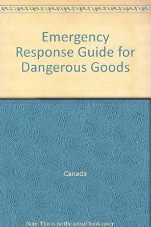 Emergency Response Guide for Dangerous Goods : Amazon.in: Books