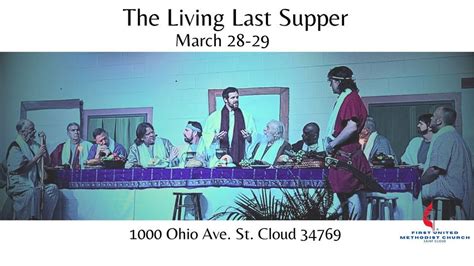 The Living Last Supper, First United Methodist Church Saint Cloud, 28 ...