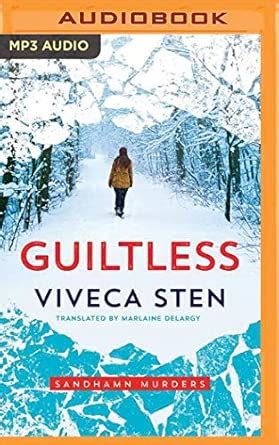 Guiltless (Sandhamn Murders) : Sten, Viveca, Delargy, Marlaine, Dawe ...