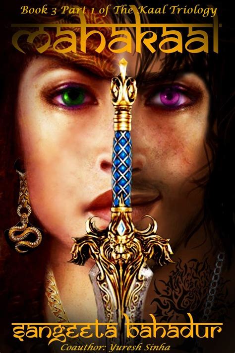 MAHAKAAL: Book 3 Part 1 of The Kaal Triology (Book III OF the KAAL ...