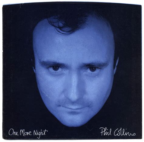 One More Night, Phil Collins | One More Night b/w The Man Wi… | Flickr