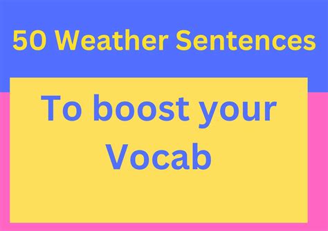 50 Weather Sentences To boost your Vocab